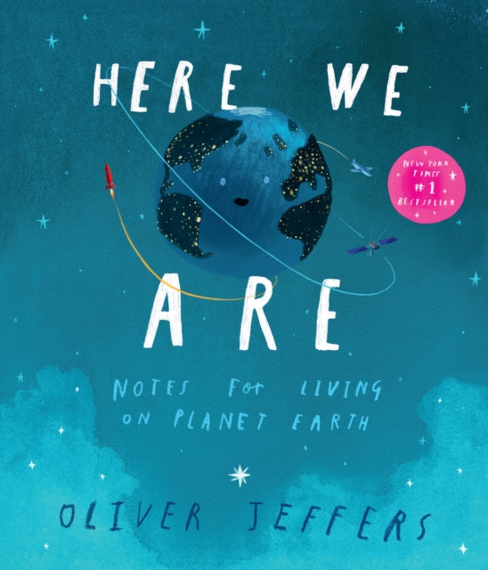 Here We Are : Notes for Living on Planet Earth (ISBN: 9780008266172)