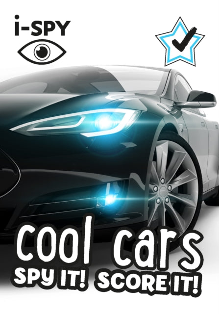 i-SPY Cool Cars : Spy it! Score it! (ISBN: 9780008431815)