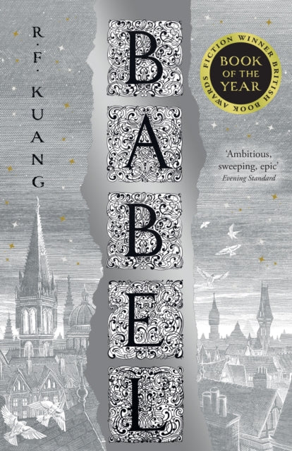 Babel : Or the Necessity of Violence: an Arcane History of the Oxford Translators’ Revolution (ISBN: 9780008501853)