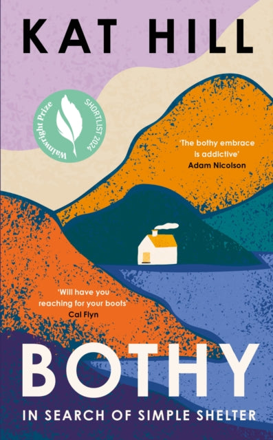 Bothy : In Search of Simple Shelter (ISBN: 9780008619022)