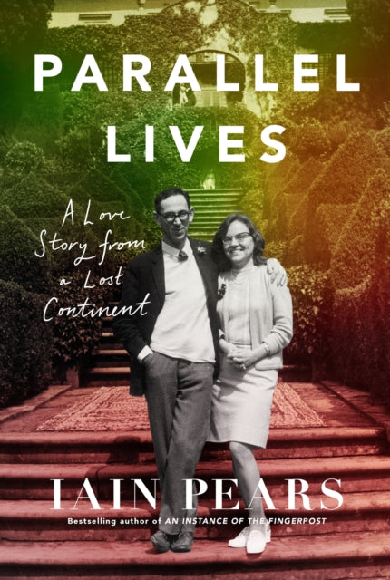 Parallel Lives : A Love Story from a Lost Continent (ISBN: 9780008628963)