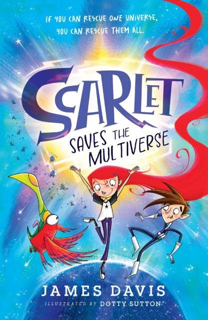 Scarlet Saves the Multiverse (ISBN: 9780008653644)