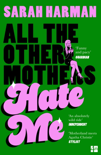 All The Other Mothers Hate Me (ISBN: 9780008698034)