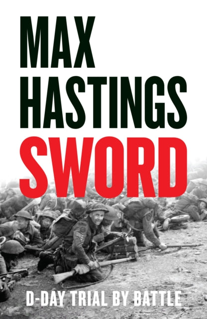 Sword : D-Day – Trial by Battle (ISBN: 9780008699758)