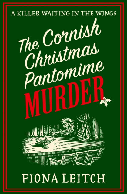 The Cornish Christmas Pantomime Murder : Book 9 (ISBN: 9780008754686)