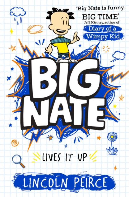 Big Nate Lives It Up : Book 7 (ISBN: 9780008758790)