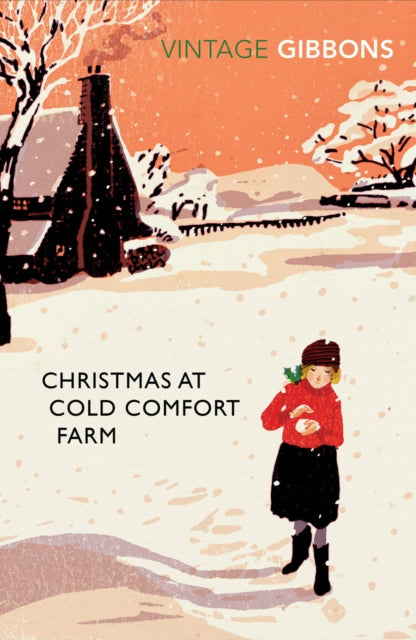 Christmas at Cold Comfort Farm : The perfect Christmas treat (ISBN: 9780099528678)