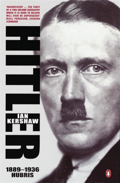 Hitler 1889-1936 : Hubris (ISBN: 9780140133639)