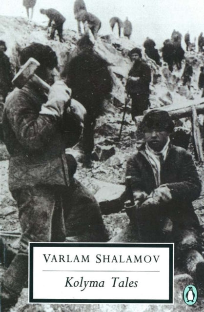 Kolyma Tales (ISBN: 9780140186956)