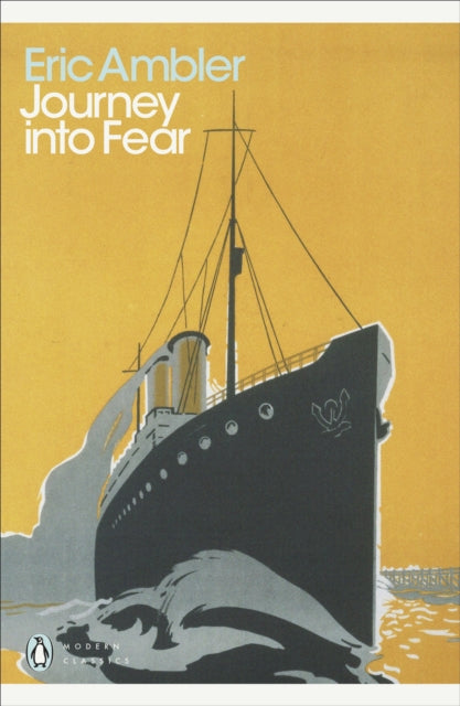Journey into Fear (ISBN: 9780141190303)