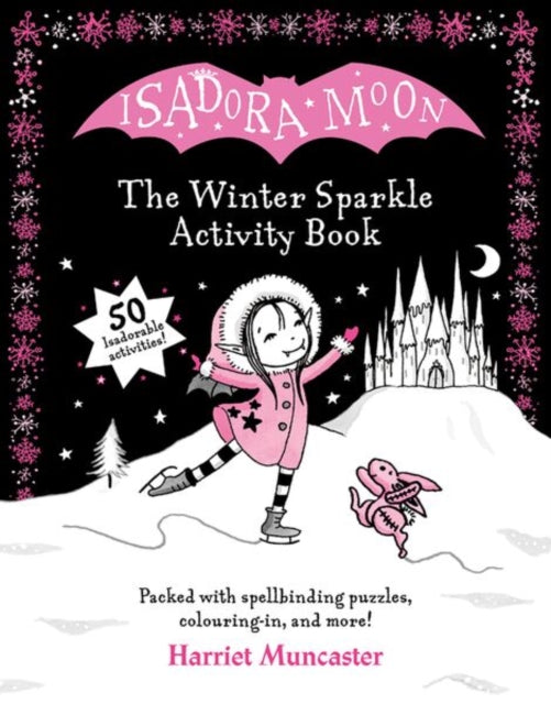 Isadora Moon: The Winter Sparkle Activity Book (ISBN: 9780192785831)