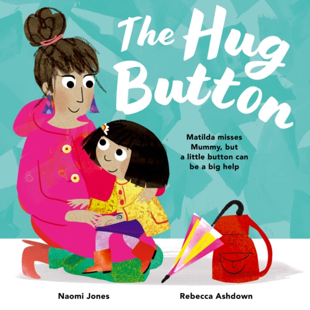 The Hug Button (ISBN: 9780192794826)