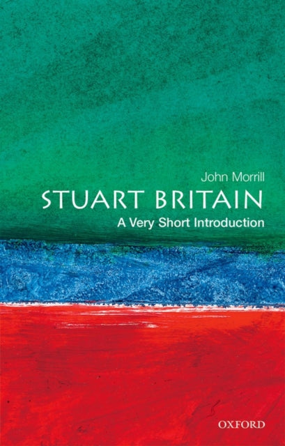 Stuart Britain : A Very Short Introduction (ISBN: 9780192854001)