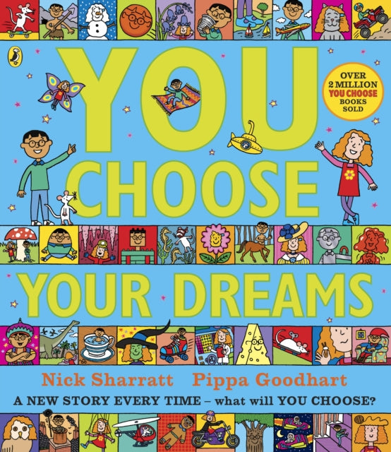 You Choose Your Dreams : A new story every time – what will YOU choose? (ISBN: 9780241334973)