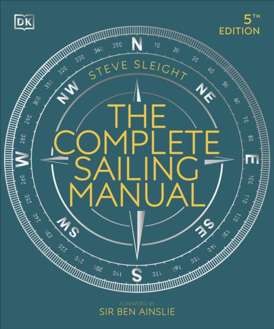 The Complete Sailing Manual (ISBN: 9780241446379)