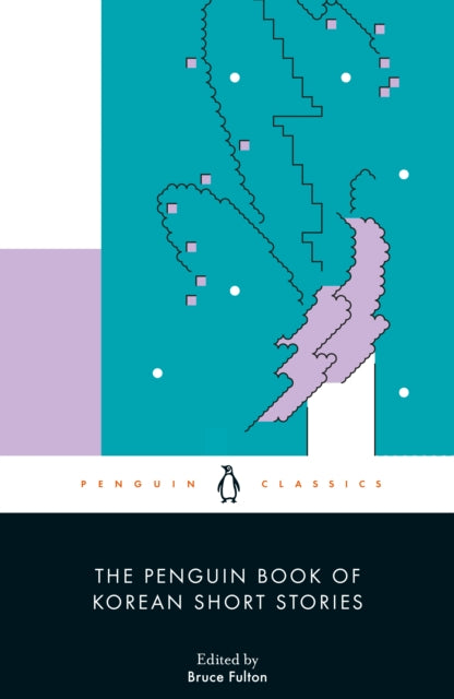 The Penguin Book of Korean Short Stories (ISBN: 9780241448519)