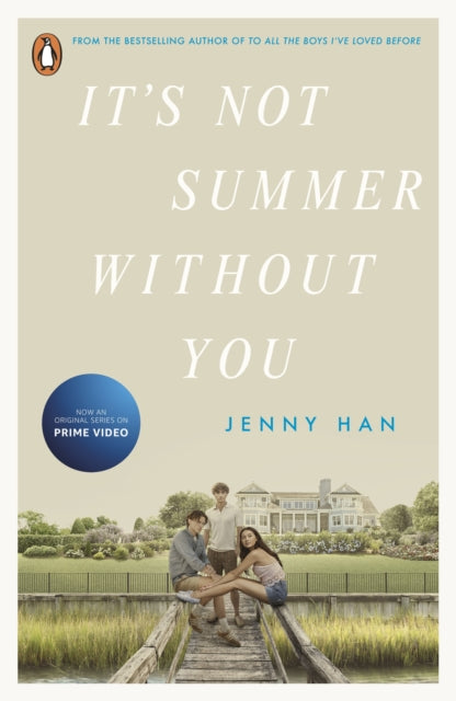 It's Not Summer Without You : Book 2 in the Summer I Turned Pretty Series (ISBN: 9780241636015)