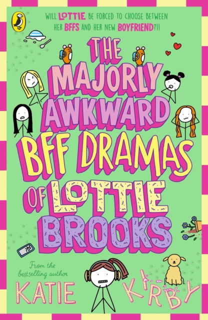 The Majorly Awkward BFF Dramas of Lottie Brooks (ISBN: 9780241647264)