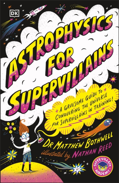 Astrophysics for Supervillains (ISBN: 9780241674512)