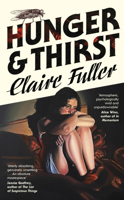 Hunger and Thirst (ISBN: 9780241757383)