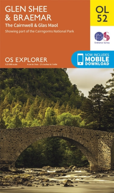 Glen Shee & Braemar, the Cairnwell & Glas Maol : OL 52 (ISBN: 9780319242919)