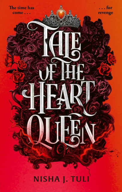 Tale of the Heart Queen (ISBN: 9780356523422)