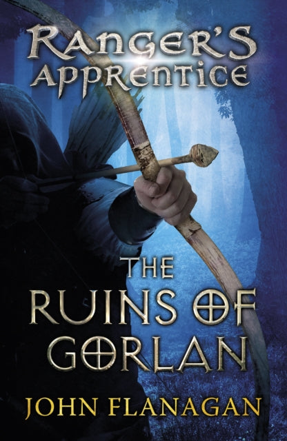 The Ruins of Gorlan (Ranger's Apprentice Book 1 ) (ISBN: 9780440867388)
