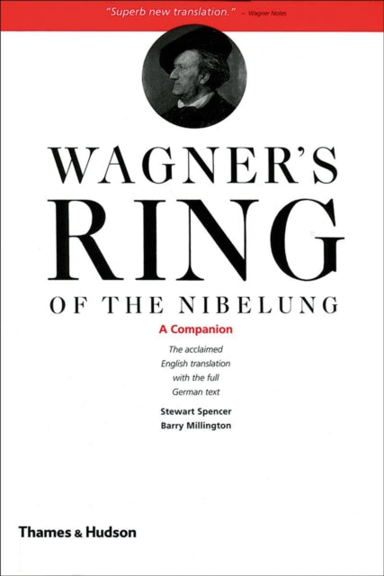 Wagner's Ring of the Nibelung : A Companion (ISBN: 9780500281949)
