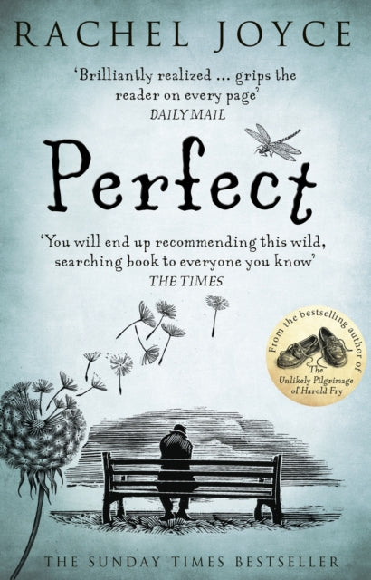 Perfect : From the bestselling author of The Unlikely Pilgrimage of Harold Fry (ISBN: 9780552778107)