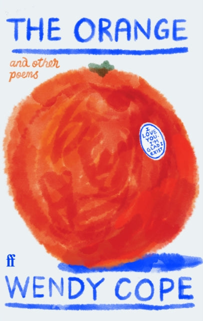 The Orange and other poems (ISBN: 9780571389513)