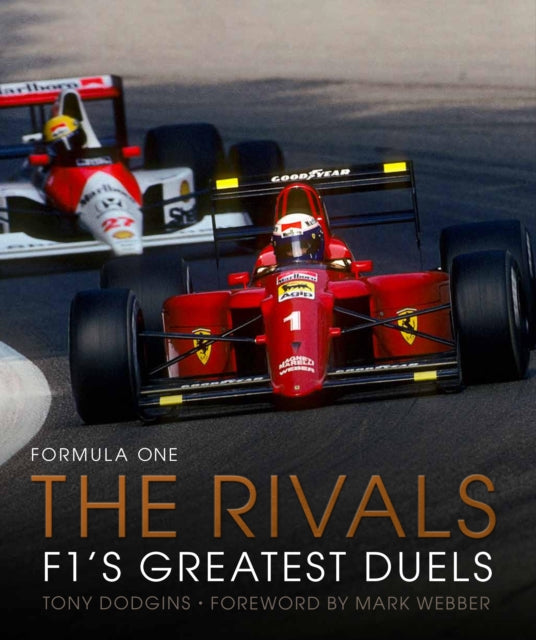 Formula One: The Rivals : F1's Greatest Duels Volume 4 (ISBN: 9780711280717)