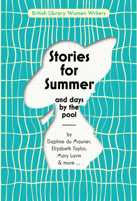 Stories for Summer : And Days by the Pool : 24 (ISBN: 9780712355155)