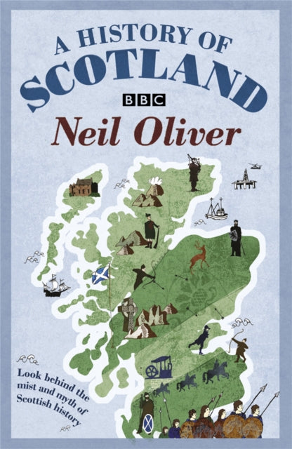 A History Of Scotland (ISBN: 9780753826638)