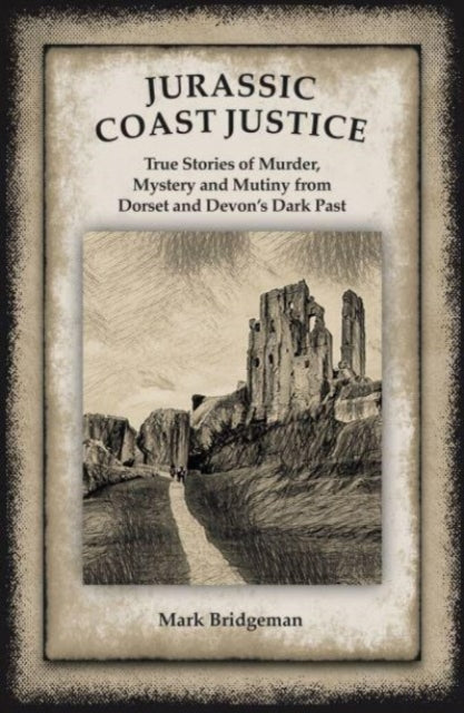 Jurassic Coast Justice (ISBN: 9780995779563)