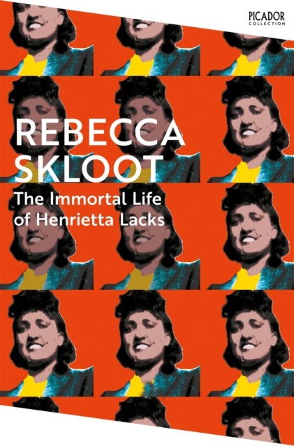 The Immortal Life of Henrietta Lacks (ISBN: 9781035038619)