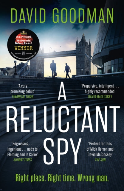 A Reluctant Spy : the award-winning spy thriller 'perfect for fans of Mick Herron' (THE SUN) (ISBN: 9781035416028)
