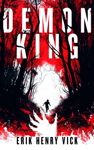 Demon King : A Supernatural Thriller (ISBN: 9781036706968)