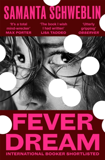 Fever Dream (ISBN: 9781037412035)
