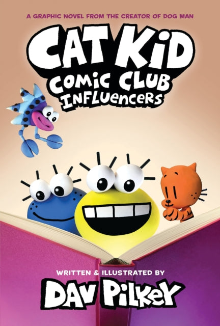 Cat Kid Comic Club 5: Influencers: from the creator of Dog Man (ISBN: 9781338896398)