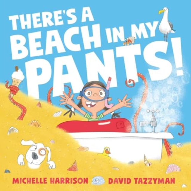 There's A Beach in My Pants! (ISBN: 9781398511521)