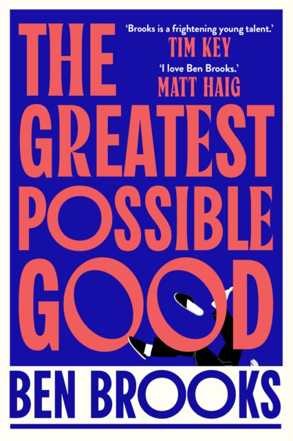 The Greatest Possible Good (ISBN: 9781398542211)