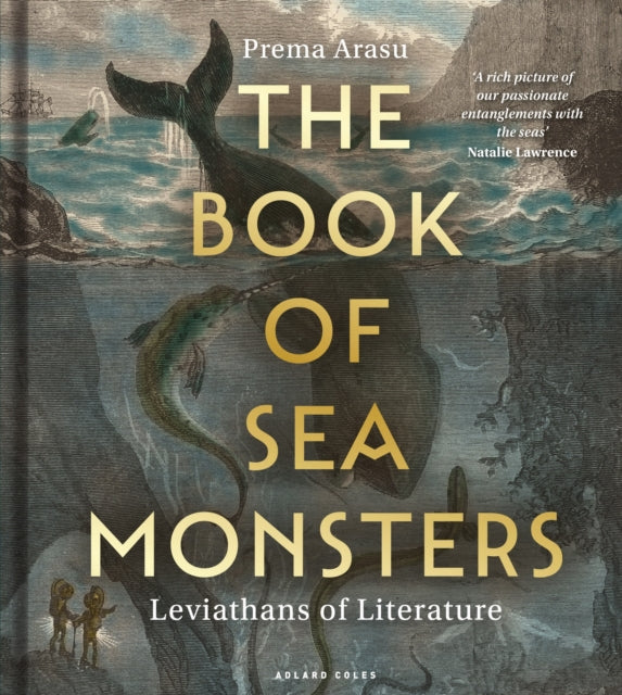 The Book of Sea Monsters : Leviathans of Literature (ISBN: 9781399414524)