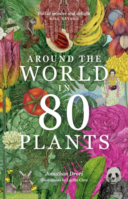 Around the World in 80 Plants (ISBN: 9781399610698)