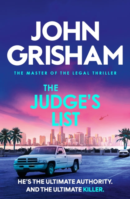 The Judge's List : The engrossing legal thriller from the number 1 Sunday Times bestselling author (ISBN: 9781399740371)