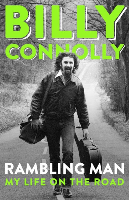 Rambling Man : My Life on the Road (ISBN: 9781399802574)