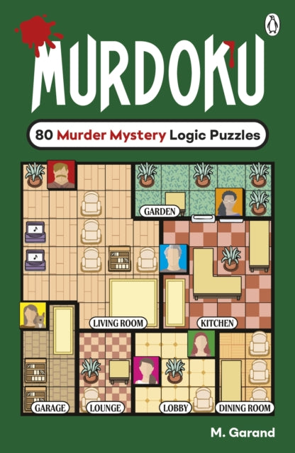 Murdoku : 80 Murder Mystery Logic Puzzles (ISBN: 9781405985451)