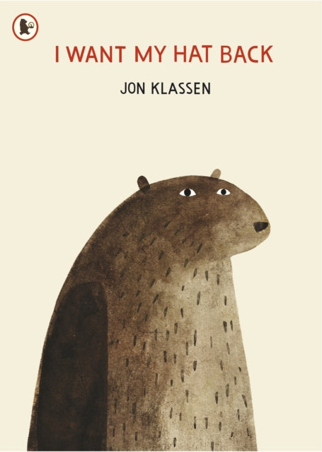 I Want My Hat Back : The funniest book ever written - Guardian. A laugh-out-loud gift from bestselling and multi-award-winning picture book maker Jon Klassen (ISBN: 9781406338539)