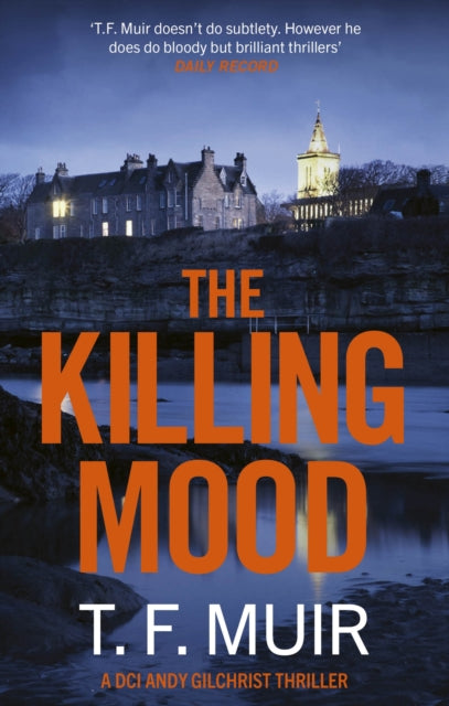The Killing Mood (ISBN: 9781408718698)