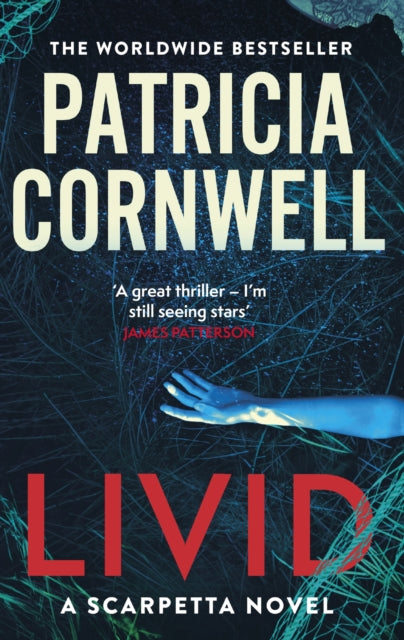 Livid : The chilling Kay Scarpetta thriller (ISBN: 9781408725849)