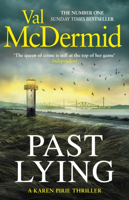 Past Lying : The twisty new Karen Pirie thriller, now a major ITV series (ISBN: 9781408729076)